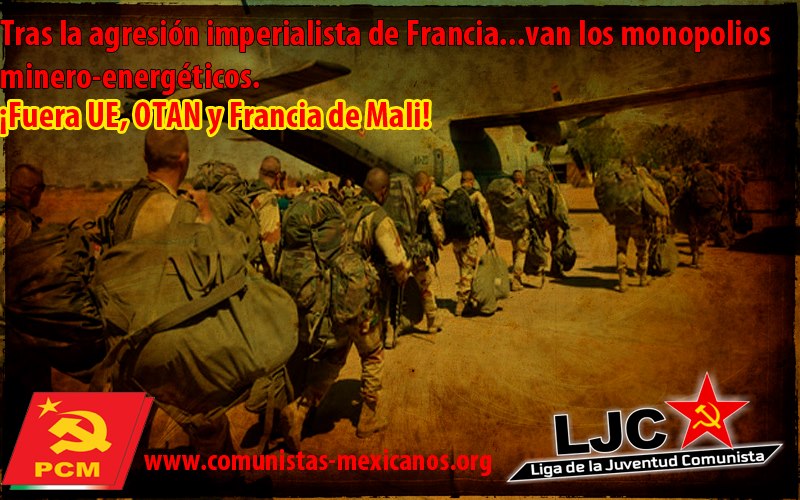 Imagen: El @comunistamexico contra la invasión en Mali